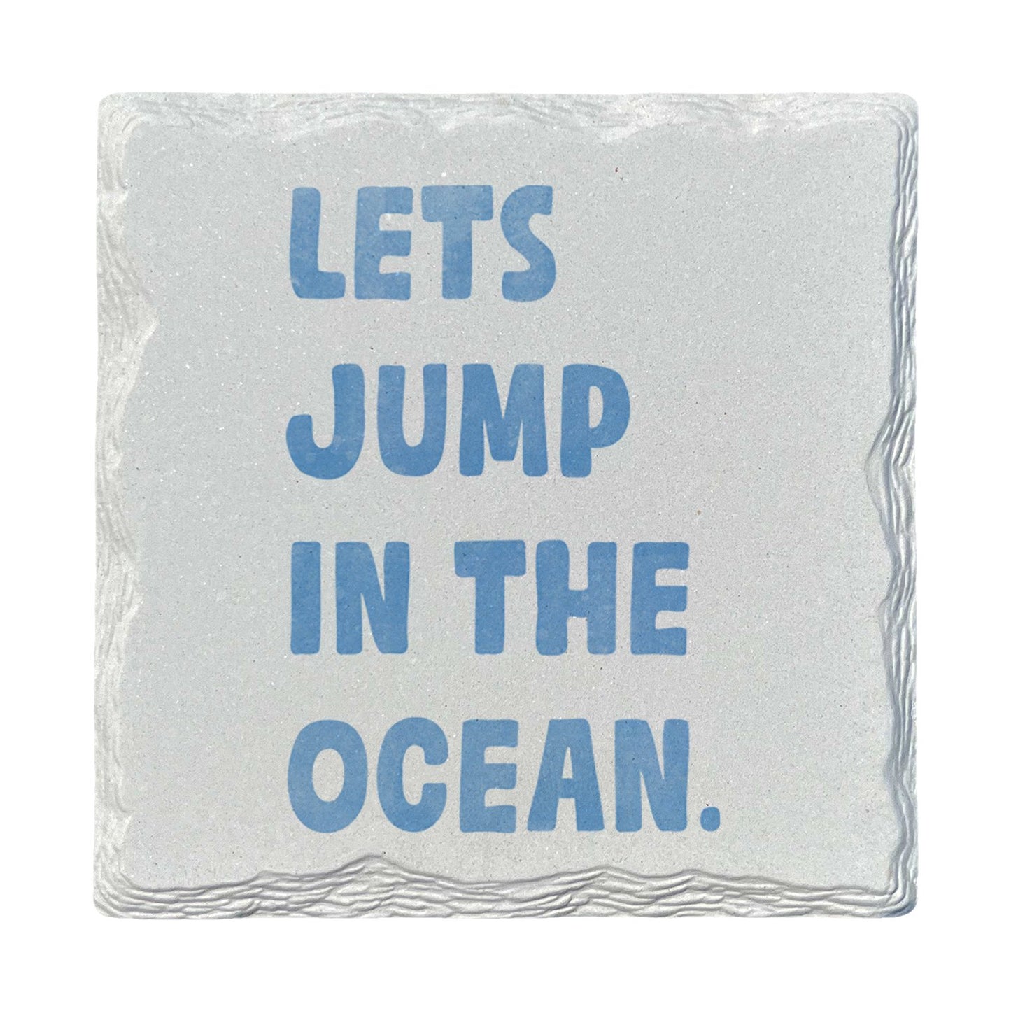 Let's Jump in the Ocean | Ceramic Drink Coaster
