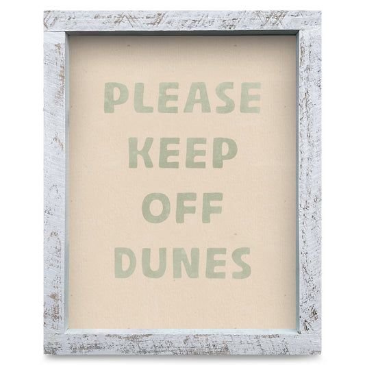 Keep Off The Dunes | Real Wood Framed Wall Art Print