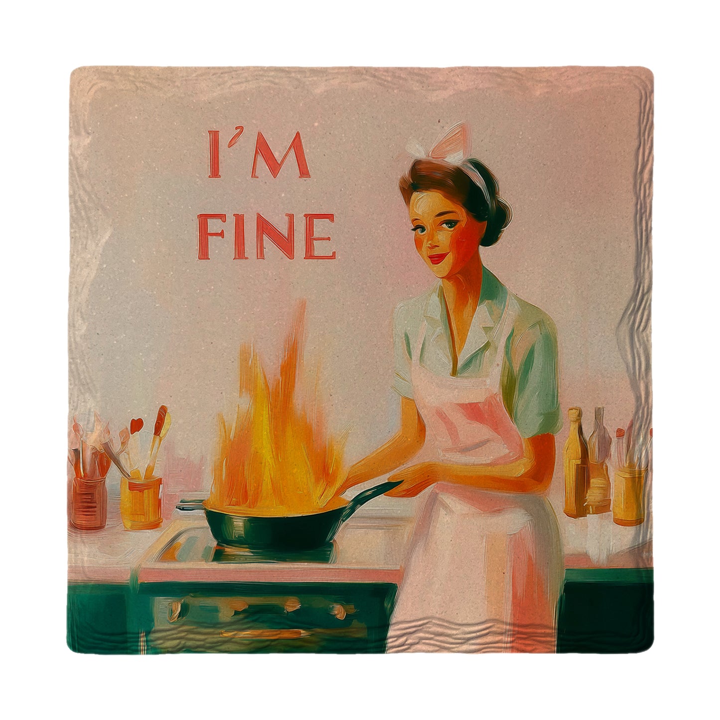 I'm Fine (Cooking Catastrophe) | Ceramic Drink Coaster