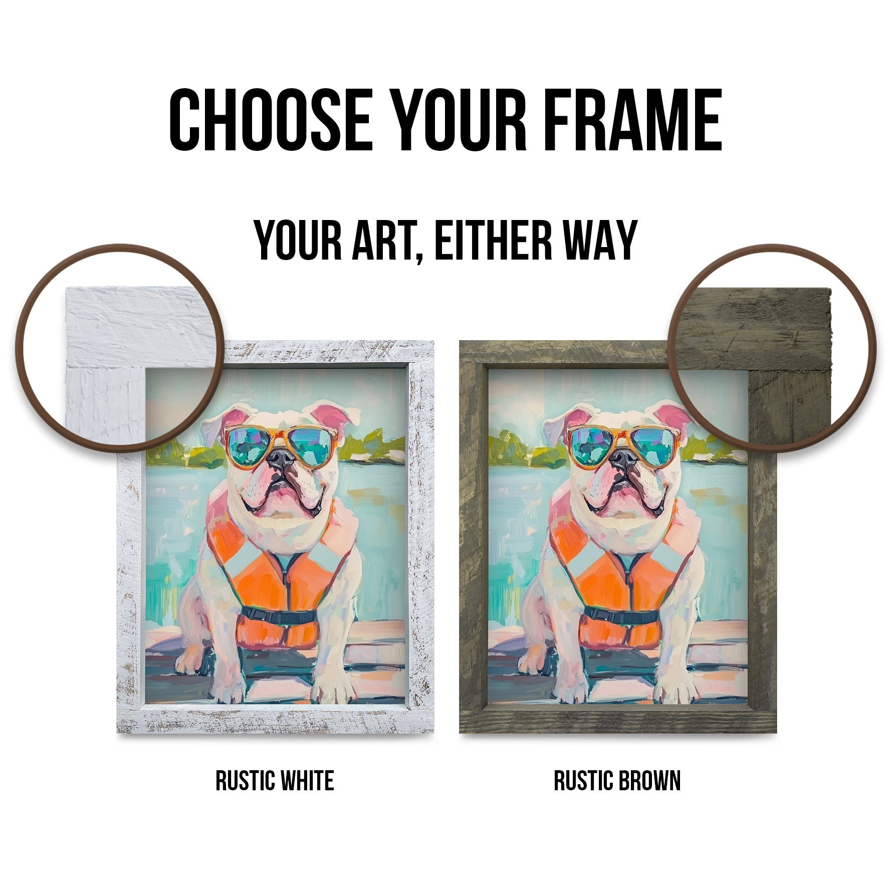 Frame color comparison: Rustic White and Rustic Brown