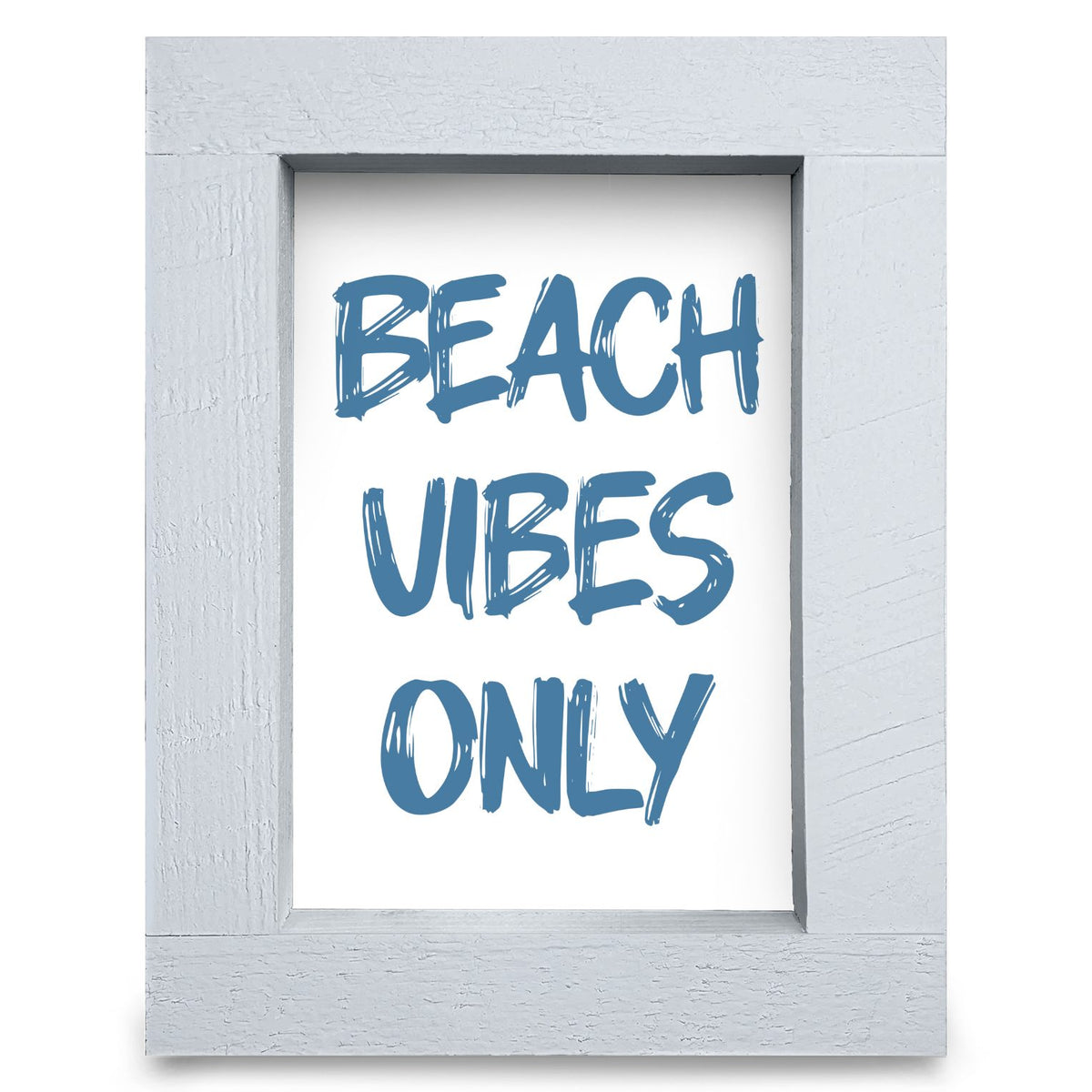 Beach Vibes Only | Real Wood Framed Wall Art Print