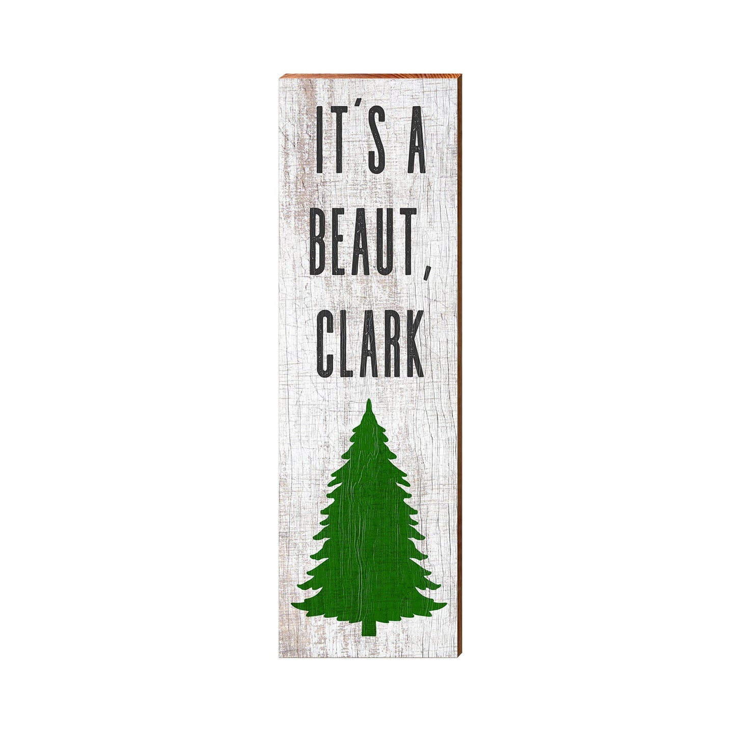 It's a Beaut Clark Sign | Wall Art Print on Real Wood