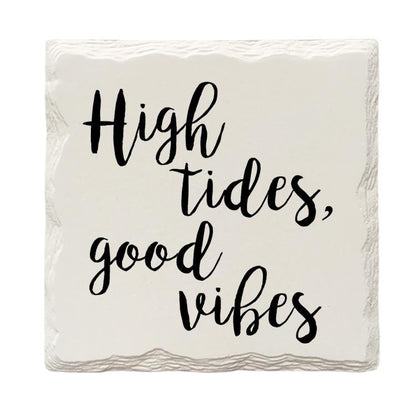 High Tides, Good Vibes Drink Coaster