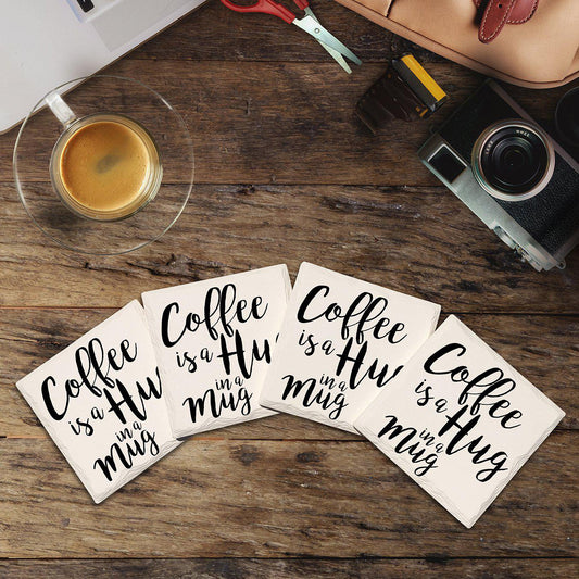 Coffee is a Hug in a Mug Drink Coaster