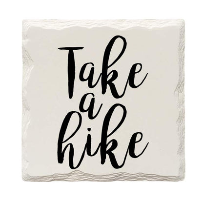 Take A Hike Drink Coaster