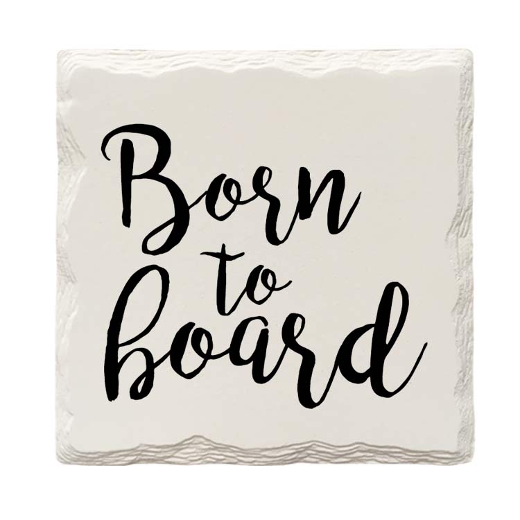 Born To Board Drink Coaster