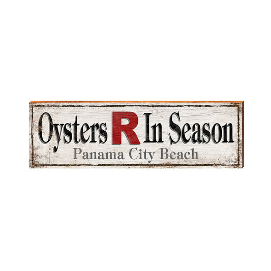 Oysters R In Season Panama City Beach | Real Wood Wall Art Print