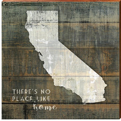 California | There's No Place Like Home | Wall Art Print on Real Wood