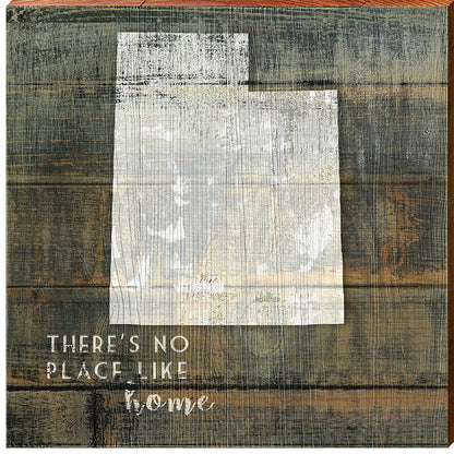 Utah | There's No Place Like Home | Wall Art Print on Real Wood